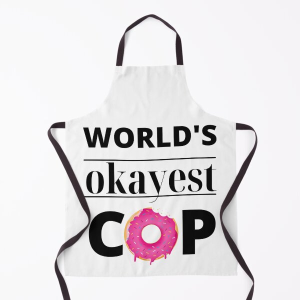 Item preview, Worlds okayest Cop designed and sold by HomerNixon.