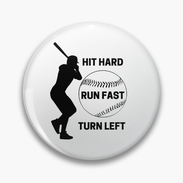 Item preview, HIT HARD, RUN FAST, TURN LEFT  designed and sold by Solar-shine.