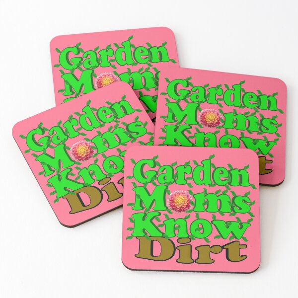 Item preview, Garden Moms Know Dirt designed and sold by toddbrooney.