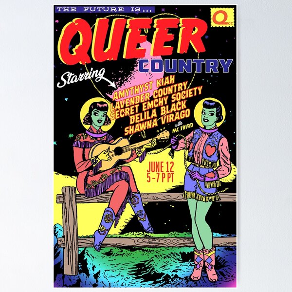 Item preview, The Future is... Queer Country (Space Cowgirls Edition) designed and sold by emchy.