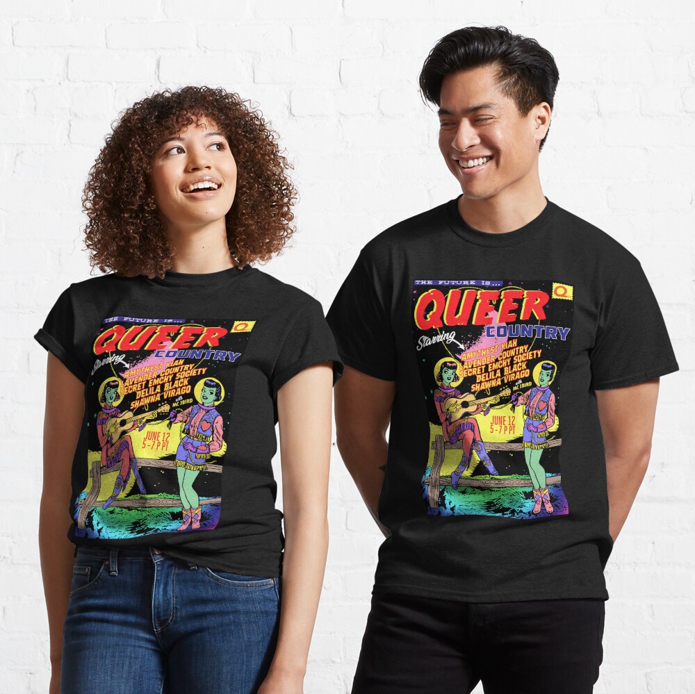The Future is... Queer Country (Space Cowgirls Edition) Classic T-Shirt