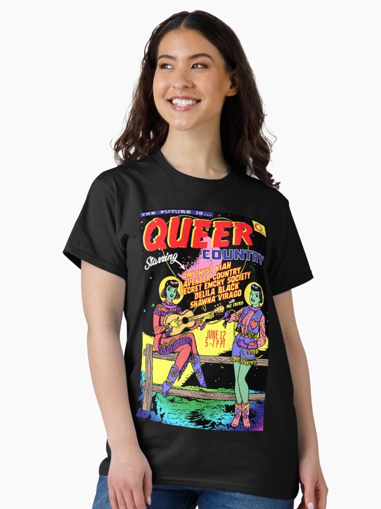 Thumbnail 2 of 7, Classic T-Shirt, The Future is... Queer Country (Space Cowgirls Edition) designed and sold by emchy.