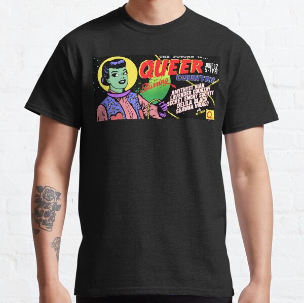 The Future is... Queer Country #2 Classic T-Shirt