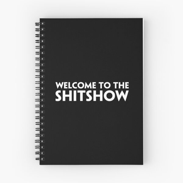 Item preview, Welcome To The Shitshow (2) designed and sold by DotorEaon.