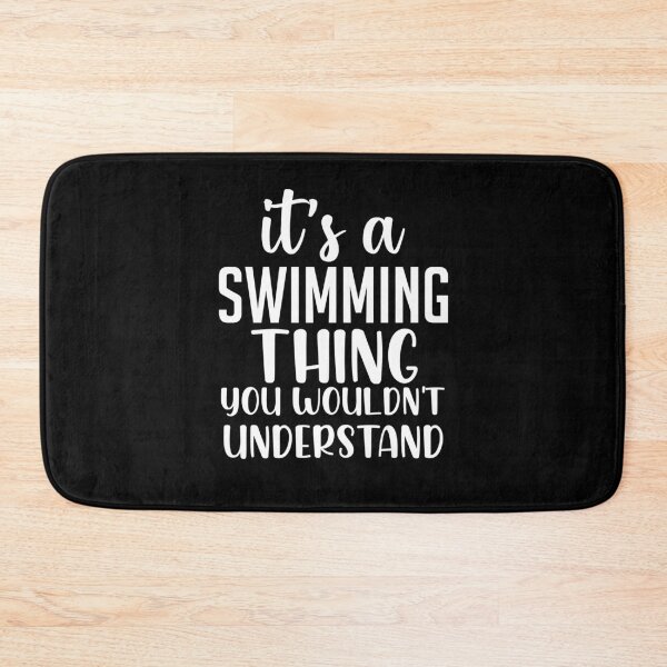 Item preview, It's a swimming thing Funny  designed and sold by KGN  CREATIVITY.