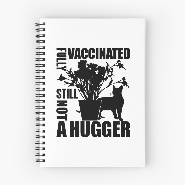 Item preview, Fully Vaccinated Still Not A Hugger | Social Distance Champ designed and sold by GravitiTees.