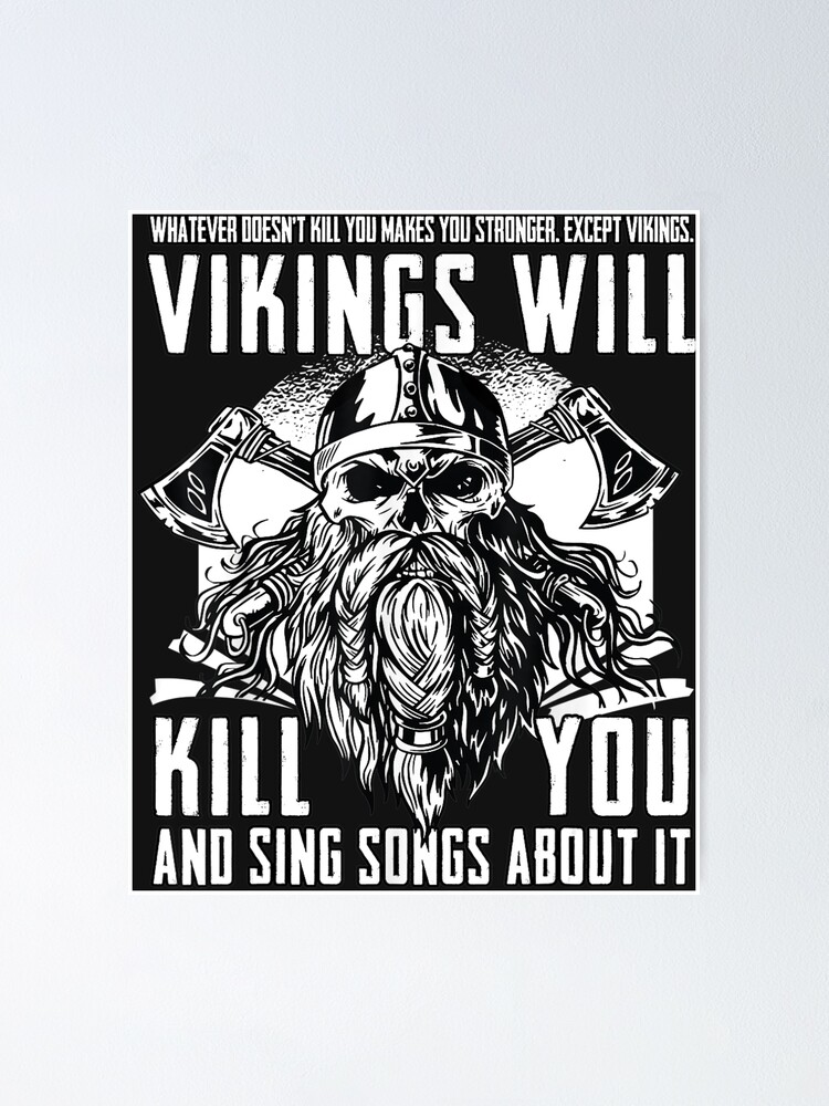 Womens Vikings Will Kill You And Sing Songs About It Norse Viking V-Neck  T-Shirt