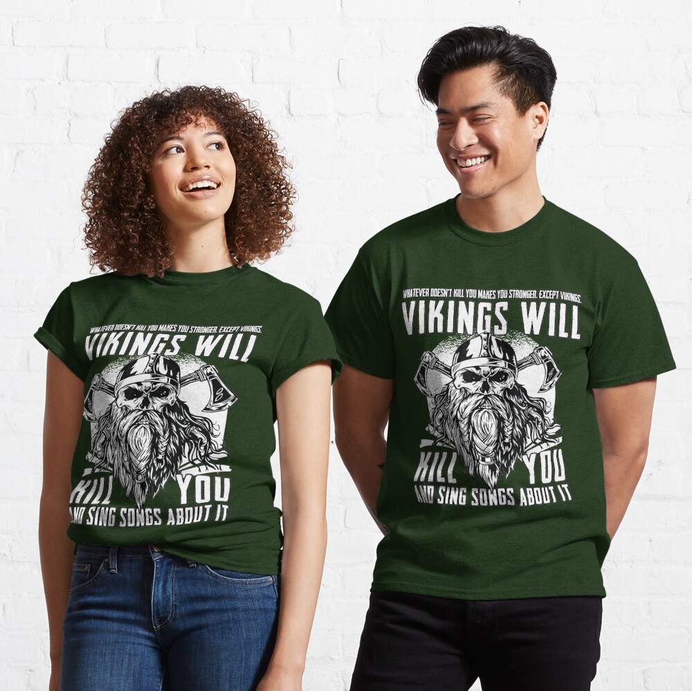 Womens Vikings Will Kill You And Sing Songs About It Norse Viking V-Neck  T-Shirt