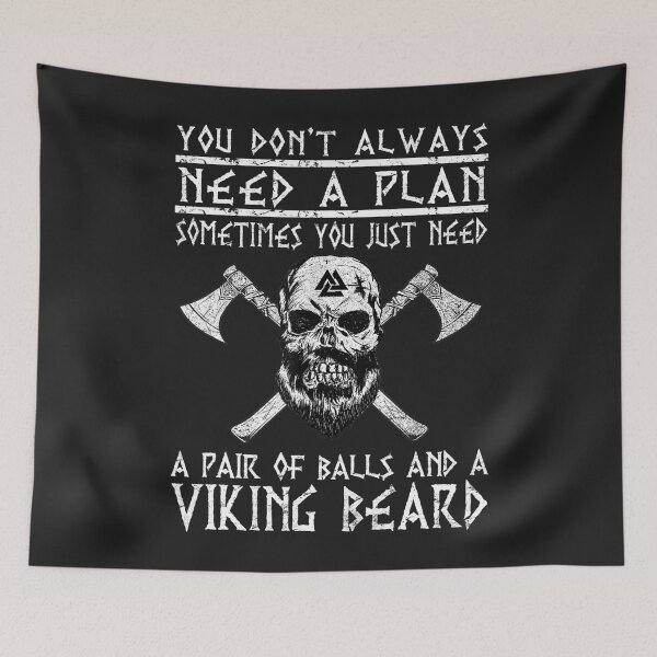 Item preview, Viking You Dont Always Need A Plan Funny designed and sold by Faulkshop2.