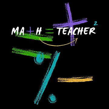 Artwork thumbnail, Colorful Math Sign Teacher Professional Design by fosterahope