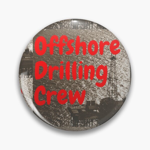 Item preview, Offshore Drilling Crew! designed and sold by Krispsm.