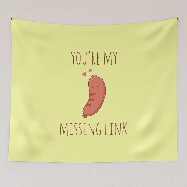 Item preview, You're My Missing Link designed and sold by myndfart.