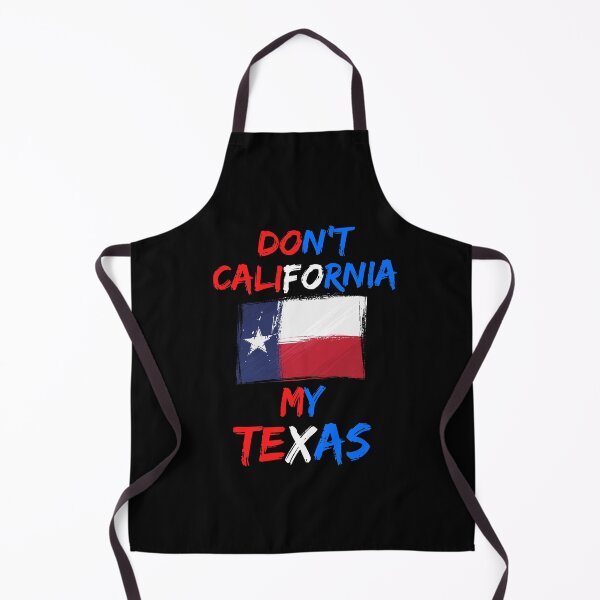 Item preview, Don't California My Texas designed and sold by WoodburyLake.