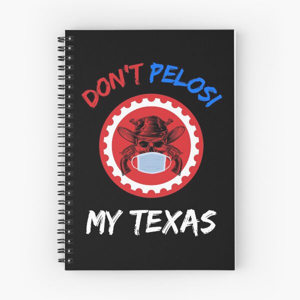 Item preview, Don't Pelosi My Texas   designed and sold by WoodburyLake.