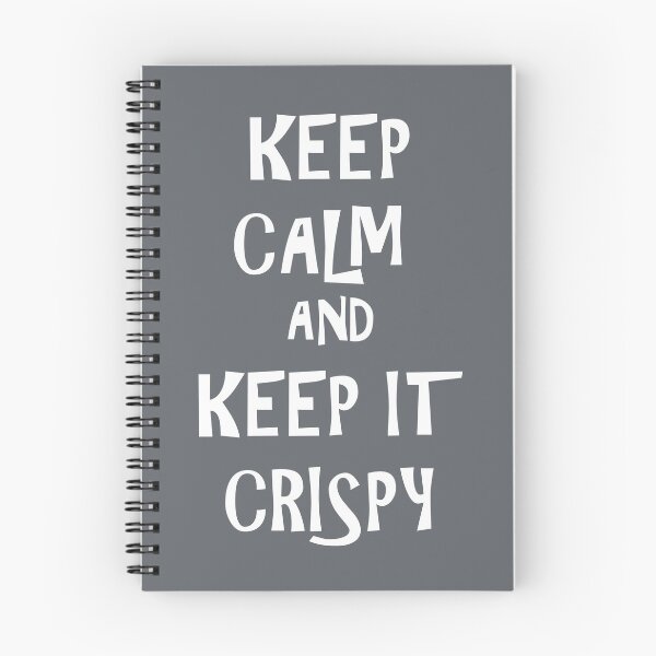 Item preview, Keep calm and Keep it Crispy (white) designed and sold by AEGF.
