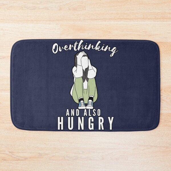 Item preview, Funny Busy Overthinking and also Hungry- White text- lady Version designed and sold by EvaWolf.