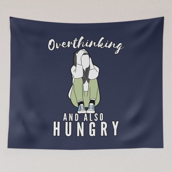Item preview, Funny Busy Overthinking and also Hungry- White text- lady Version designed and sold by EvaWolf.