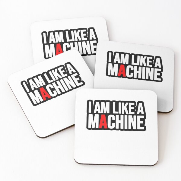 Item preview, I am like a machine! designed and sold by TopsellerShirts.