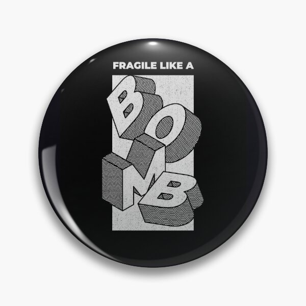 Item preview, Fragile Like A Bomb designed and sold by Simona Balan.
