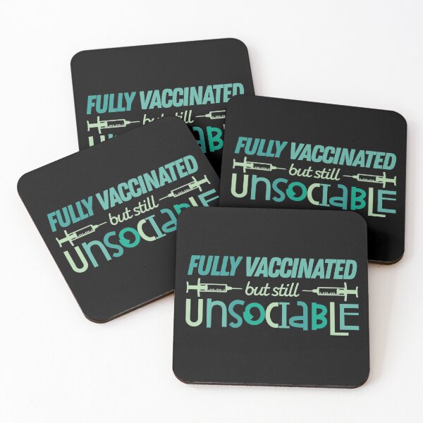 Item preview, Fully Vaccinated but still Unsociable  designed and sold by artsycore.