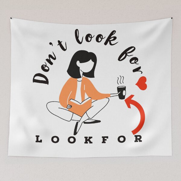 Item preview, Please don't look for love ,look for coffee designed and sold by PCpallavi.