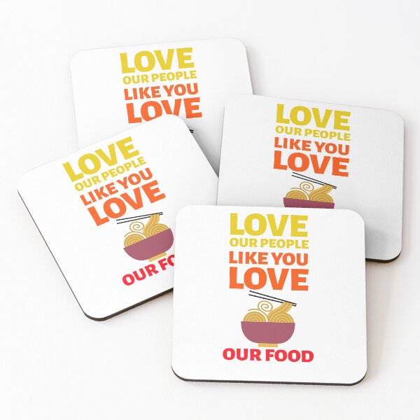 Item preview, Love Our People Like You Love Our Food Stop asian hate designed and sold by BlascoShop.