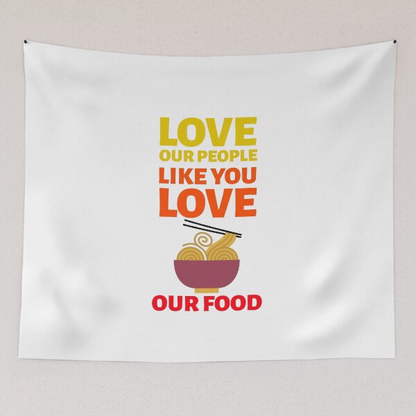 Item preview, Love Our People Like You Love Our Food Stop asian hate designed and sold by BlascoShop.