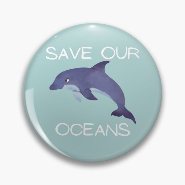 Item preview, Dolphin Save Our Oceans designed and sold by WildernessGear.
