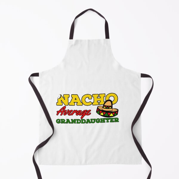 Item preview, Nacho Average Granddaughter by niiyooon designed and sold by Niiyoon's Designs.