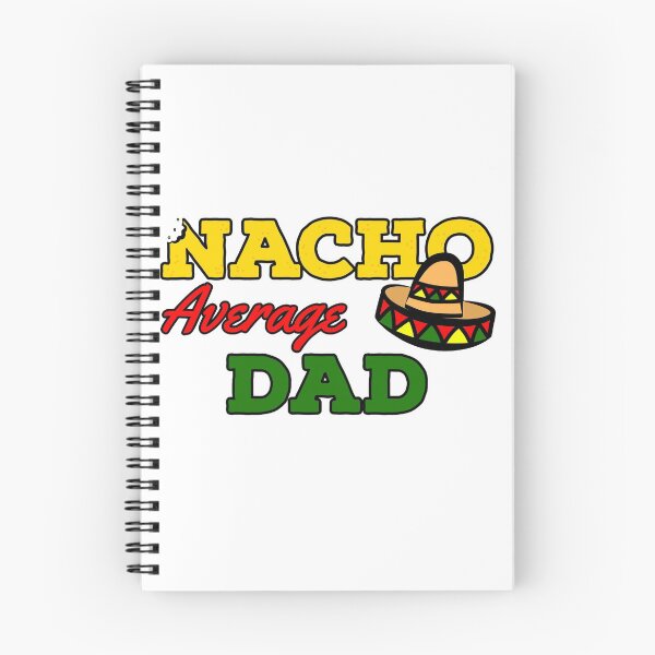 Item preview, Nacho Average Dad by niiyooon designed and sold by Niiyoon's Designs.