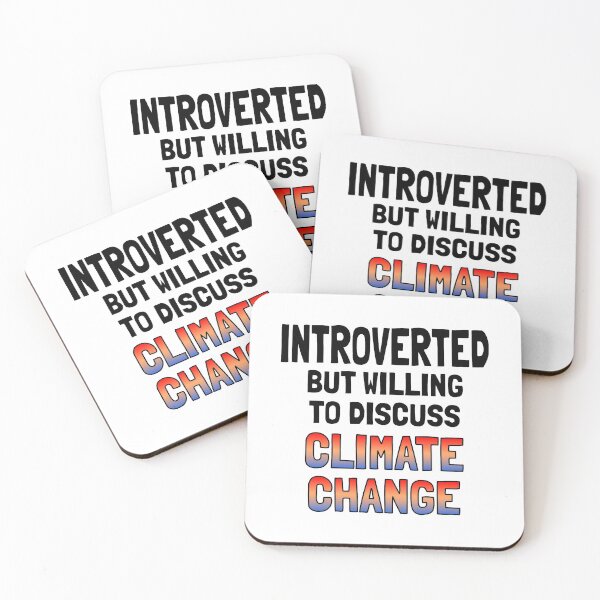 Item preview, Introverted But Willing To Discuss Climate Change designed and sold by Vladan Seva.