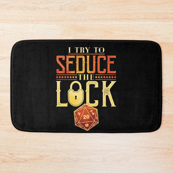 Item preview, I Try To Seduce The Lock designed and sold by D20Tees.