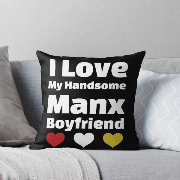 Item preview, I Love My Handsome Manx Boyfriend - Isle Of Man Boyfriend designed and sold by DiceNLDesigns.
