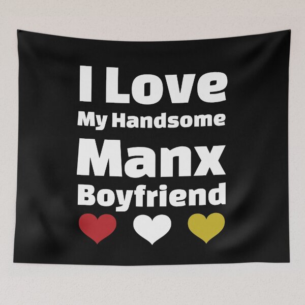 Item preview, I Love My Handsome Manx Boyfriend - Isle Of Man Boyfriend designed and sold by DiceNLDesigns.