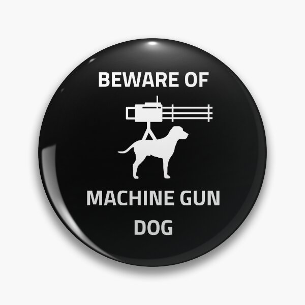 Item preview, Machine Gun Dog designed and sold by Axley.
