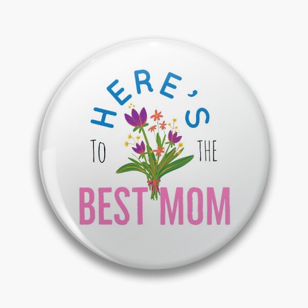 Item preview, Here's to the best mom  designed and sold by PCpallavi.