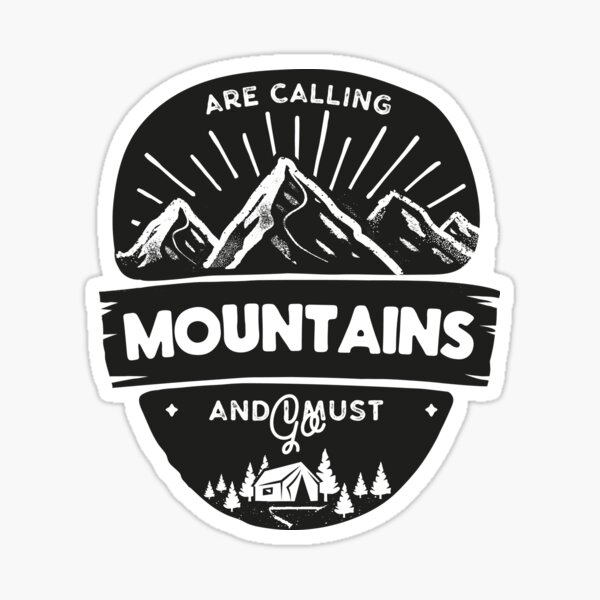 The Mountains Are Calling Sticker Decal And I Must Go 3" Compass 14er Marmot PO 