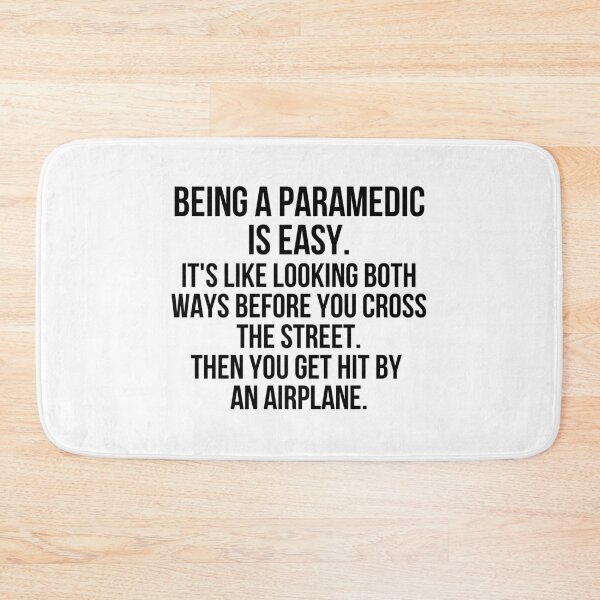 Item preview, Being a Paramedic is easy designed and sold by Renware.