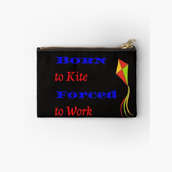 Item preview, Born to Kite Forced to Work in Blue designed and sold by CreativeBel.