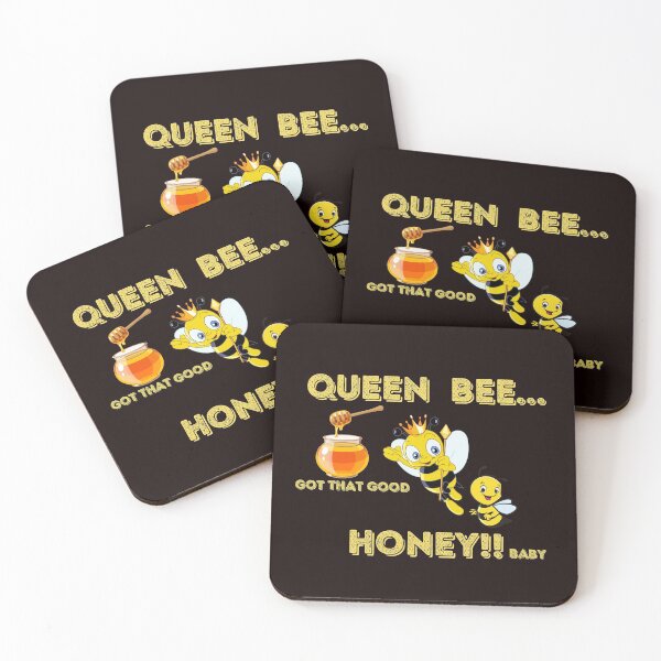 Item preview, QUEEN BEE GOT THAT GOOD HONEY BABY designed and sold by passiveink.
