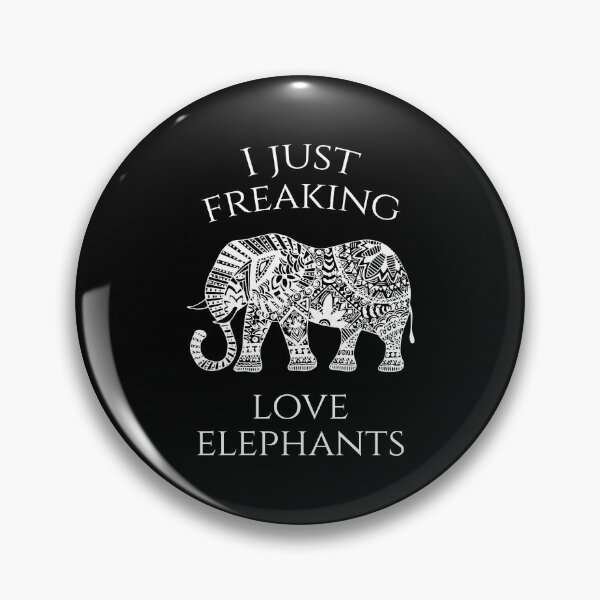 Item preview, I just freaking love elephants, Elephant lovers, Wild designed and sold by cyhdesign.