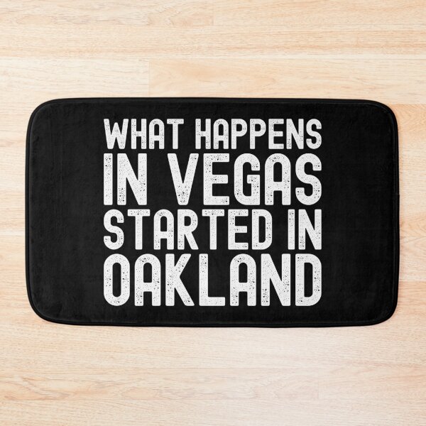 Item preview, What Happens In Vegas Started In Oakland designed and sold by henrymencia.