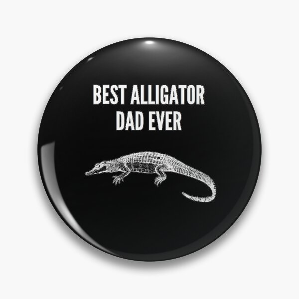 Item preview, Best Alligator Dad Ever designed and sold by zareworks.
