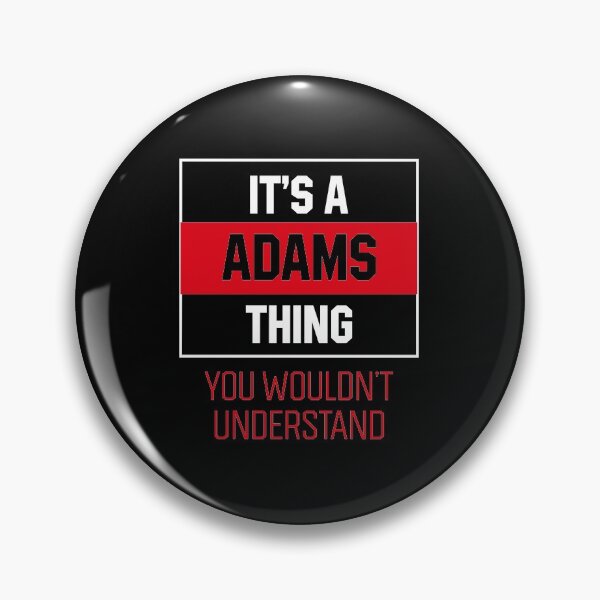 Item preview, It's Adams Thing - Family Name Gift designed and sold by DiogoCalheiros.