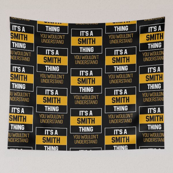 Item preview, It's Smith Thing - Family Name Gift designed and sold by DiogoCalheiros.