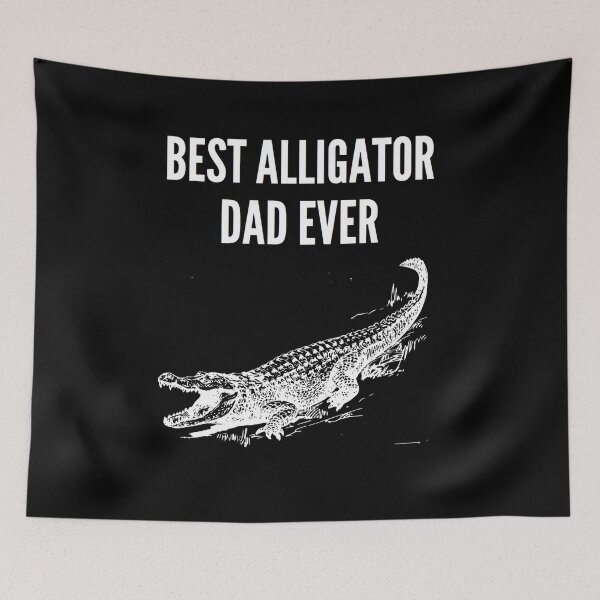 Item preview, Best Alligator Dad Ever designed and sold by zareworks.