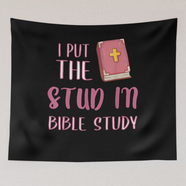 Item preview, I Put The Stud In Bible Study Pink Bible Jesus Christian  designed and sold by manidala.