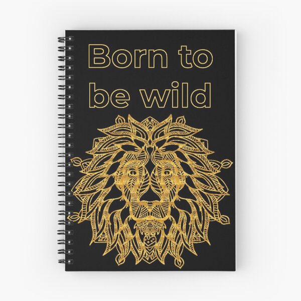Item preview, Born to be Wild slogan with gold lion head mandala on black background designed and sold by Julie Pickering.