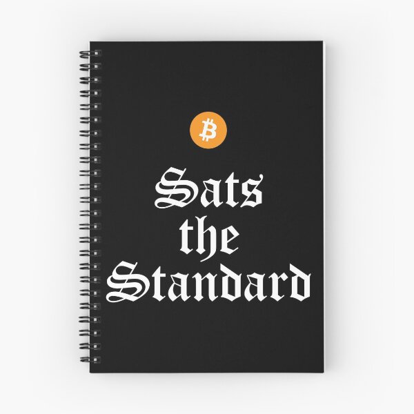 Item preview, Bitcoin Sats the Standard designed and sold by D1mon.
