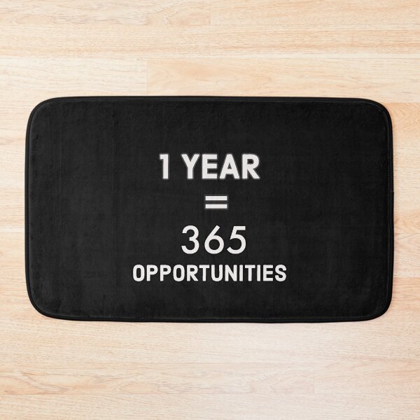 Item preview, 1 Year Equals 365 Opportunities designed and sold by Kadouh.